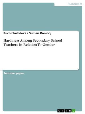 cover image of Hardiness Among Secondary School Teachers In Relation to Gender